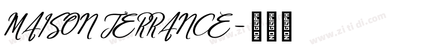 MAISON TERRANCE字体转换